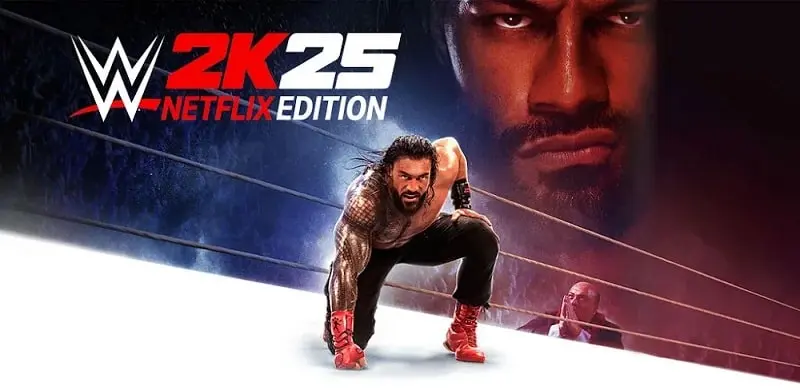 WWE 2K25: Netflix Edition - دانلود بازی کشتی کج 2025 اندروید